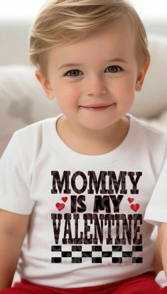 Mommy is my Valentine